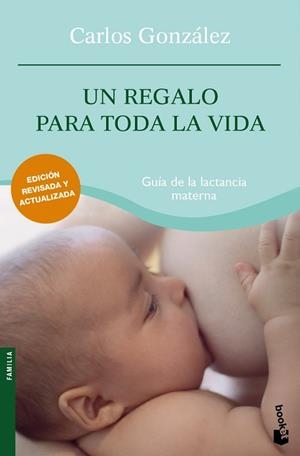 UN REGALO PARA TODA LA VIDA | 9788484608431 | GONZÁLEZ, CARLOS