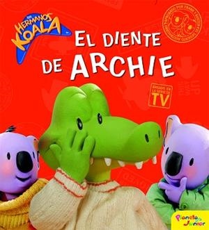 HERMANOS KOALA. EL DIENTE DE ARCHIE, LOS | 9788408095170 | LOS HERMANOS KOALA