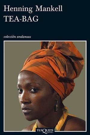 TEA BAG A-737 | 9788483832639 | MANKELL HENNING