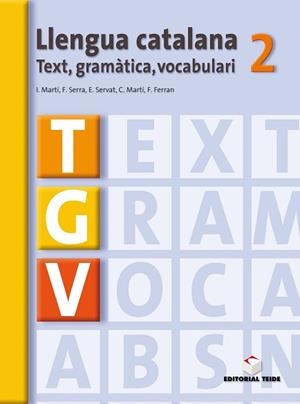 TGV LLENGUA CATALANA 2 ESO | 9788430749423 | MARTÍ TORRES, CARME/MARTÍ FARRE, IGNASI/FERRAN MOL