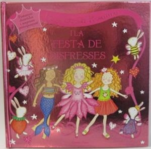 PRINCESA ROSAURA I LA FESTA DE DISFRESSES, LA | 9788499321400 | APPERLEY, DAWN