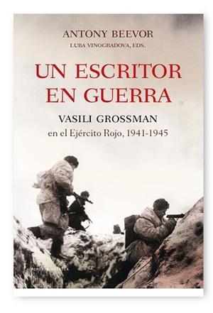 UN ESCRITOR EN GUERRA | 9788498920482 | BEEVOR, ANTONY  / VINOGRADOVA, LUBA