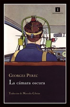 CÁMARA OSCURA, LA | 9788415130017 | GEORGES PEREC