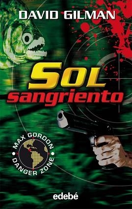 SOL SANGRIENTO | 9788423678471 | DAVID GILMAN