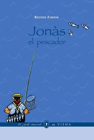 JONÀS EL PESCADOR | 9788483305522 | ZIMNIK, REINER