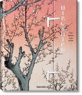 HIROSHIGE: ONE HUNDRED FAMOUS VIEWS OF EDO | 9783836521482 | A.A.V.V.