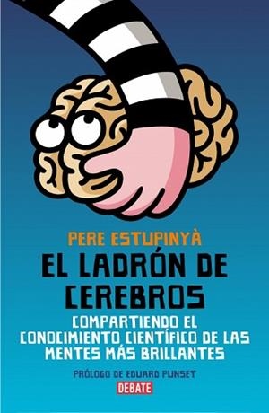 LADRON DE CEREBROS, EL | 9788483068892 | ESTUPINYA,PERE