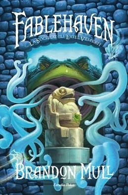 FABLEHAVEN. LA SOCIETAT DE L´ESTEL VESPERTÍ (II) | 9788499321479 | BRANDON MULL