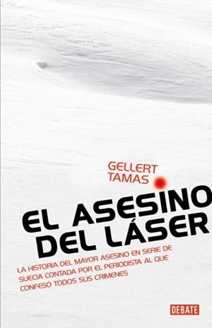 ASESINO DEL LÁSER, EL | 9788483068885 | TAMAS,GELLERT
