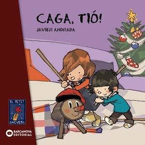 CAGA, TIÓ! | 9788448926601 | ANDRADA, JAVIER