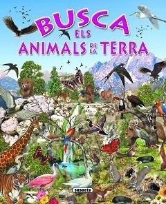 BUSCA ELS ANIMALS DE LA TERRA | 9788430534197 | .