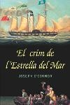 CRIM DE L'ESTRELLA DE MAR, EL | 9788466405874 | O'CONNOR, JOSEPH
