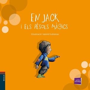 EN JACK I LA MONGETERA MAGICA | 9788447921287 | GUBIANES