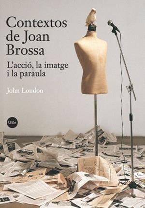 CONTEXTO DE JOAN BROSSA | 9788447534289 | LONDON, JOHN