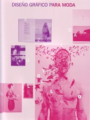 DISEÑO GRAFICO PARA MODA | 9788495376992 | JAY HESS / SIMONE PASZTOREK