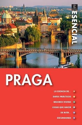 GUIA ESENCIAL PRAGA | 9788467035247 | AA. VV.