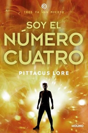 SOY EL NUMERO CUATRO | 9788427200708 | LORE, PITTACUS
