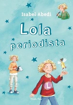 LOLA PERIODISTA 2 | 9788499323442 | ABEDI, ISABEL (1967- )