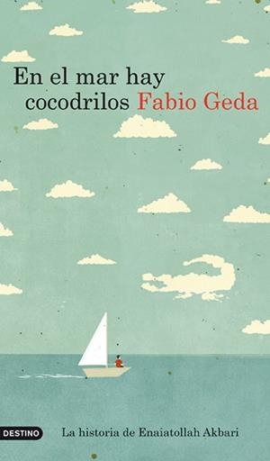 EN EL MAR HAY COCODRILOS | 9788423344116 | GEDA, FABIO