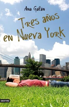 TRES AÑOS EN NUEVA YORK | 9788408099581 | GALÁN PÉREZ, ANA