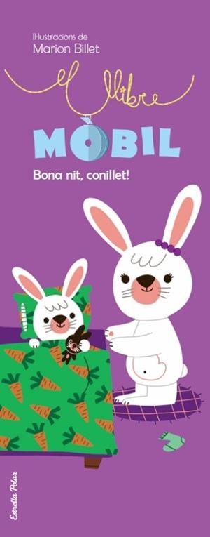 BONA NIT, CONILLET! | 9788499321837 | BILLET, MARION