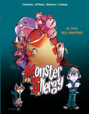 MONSTER ALLERGY. LA CASA DELS MONSTRES | 9788499323480 | CENTOMO, ERIKA/MORENO, SAVORETTI/OLIVIERI, BRUNO