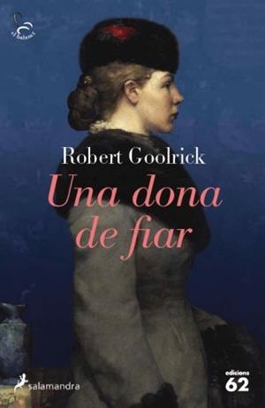 UNA DONA DE FIAR | 9788429767612 | GOOLRICK, ROBERT