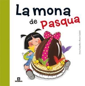 MONA DE PASQUA, LA | 9788424637149 | CANYELLES, ANNA