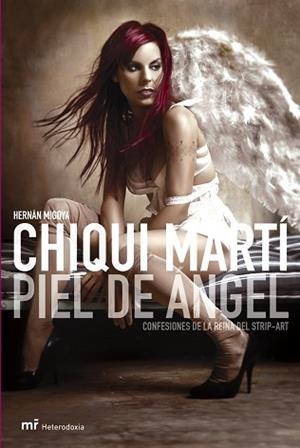 CHIQUI MARTI. PIEL DE ANGEL | 9788427031357 | MIGOYA, HERNAN