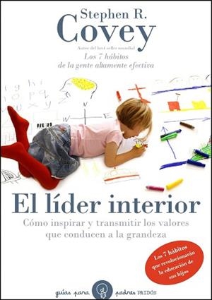 LÍDER INTERIOR, EL | 9788449324147 | COVEY, STEPHEN R.