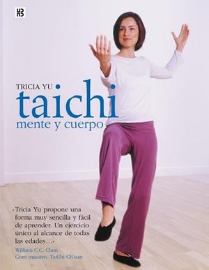 TAICHI, MENTE Y CUERPO | 9788489840478 | YU, TRICIA