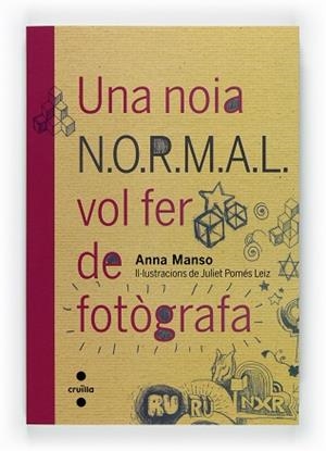 UNA NOIA NORMAL VOL FER DE FOTOGRAFA (2) | 9788466128124 | MANSO, ANNA