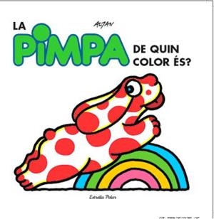 LA PIMPA DE QUIN COLOR ÉS? | 9788499323404 | TULLIO ALTAN, FRANCESCO