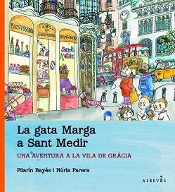 GATA MARGA A SANT MEDIR, LA | 9788415098119 | PARERA CIURÓ, NÚRIA