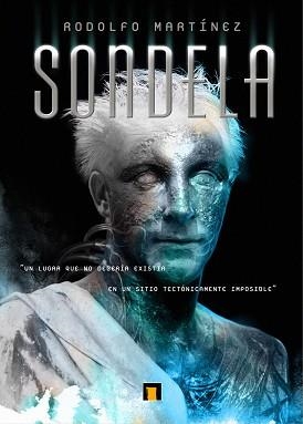 SONDELA | 9788493814366 | RODOLFO MARTÍNEZ