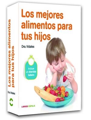 MEJORES ALIMENTOS PARA TUS HIJOS, LOS | 9788448068813 | DRA. VIDALES