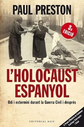 HOLOCAUST ESPANYOL. ODI I EXTERMINI DURANT LA GUERRA CIVIL | 9788415267232 | PRESTON, PAUL