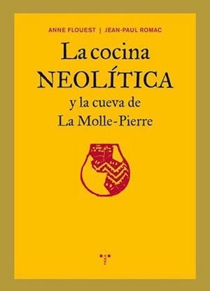 COCINA NEOLÍTICA, LA | 9788497045568 | VV. AA