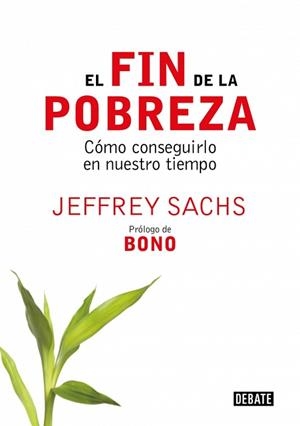 FIN DE LA POBREZA, EL | 9788483066430 | SACHS,JEFFREY