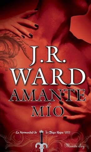 AMANTE MIO | 9788483652312 | WARD, J.R.