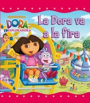 DORA VA A LA FIRA, LA | 9788448832117 | NICKELODEON