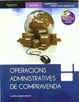 OPERACIONS ADMINISTRATIVES DE COMPRAVENDA | 9788497328548 | ESCUDERO SERRANO, Mª JOSÉ