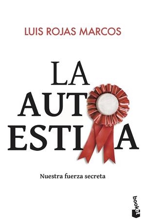 LA AUTOESTIMA | 9788467036992 | ROJAS MARCOS, LUIS