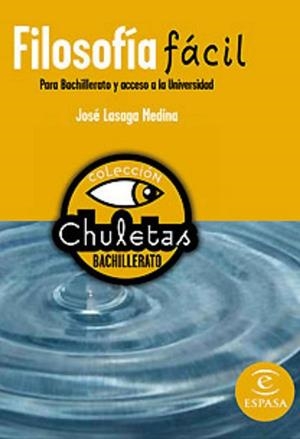 FILOSOFIA FACIL PARA BACHILLERATO | 9788467027952 | LASAGA MEDINA, JOSÉ
