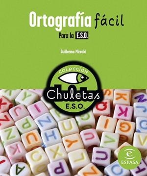 ORTOGRAFIA FACIL PARA LA ESO | 9788467036817 | MIRECKI, GUILLERMO