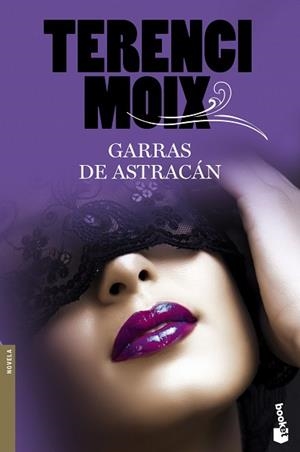GARRAS DE ASTRACÁN | 9788408102984 | MOIX, TERENCI