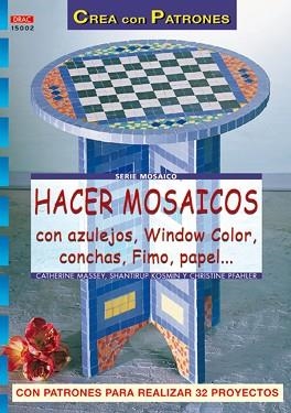 SERIE MOSAICO Nº 2. HACER MOSAICOS CON AZULEJOS, WINDOW COLO | 9788496365438 | KOSMIN, SHANTRIRUP