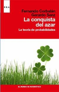 CONQUISTA DEL AZAR | 9788490060841 | CORBALÁN FERNANDO/SANZ GERARDO