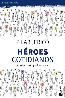 HEROES COTIDIANOS | 9788408104209 | JERICÓ, PILAR