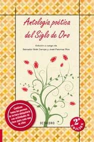 ANTOLOGÍA POÉTICA DEL SIGLO DE ORO | 9788499210674 | SOLÉ CAMPS, SALVADOR/PALOMAR ROS, JOSÉ